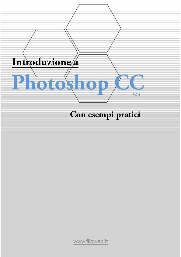 Photoshop CC v.14 con esempi